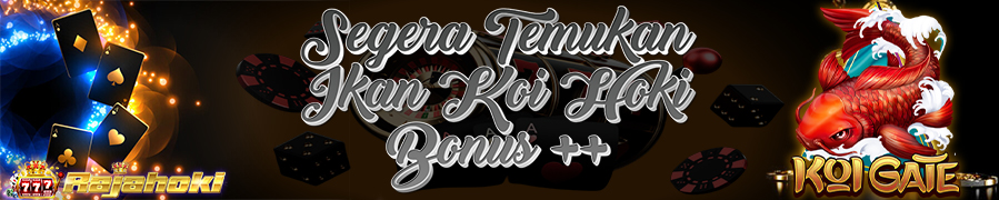 EVENT KOI GATE RAJAHOKI